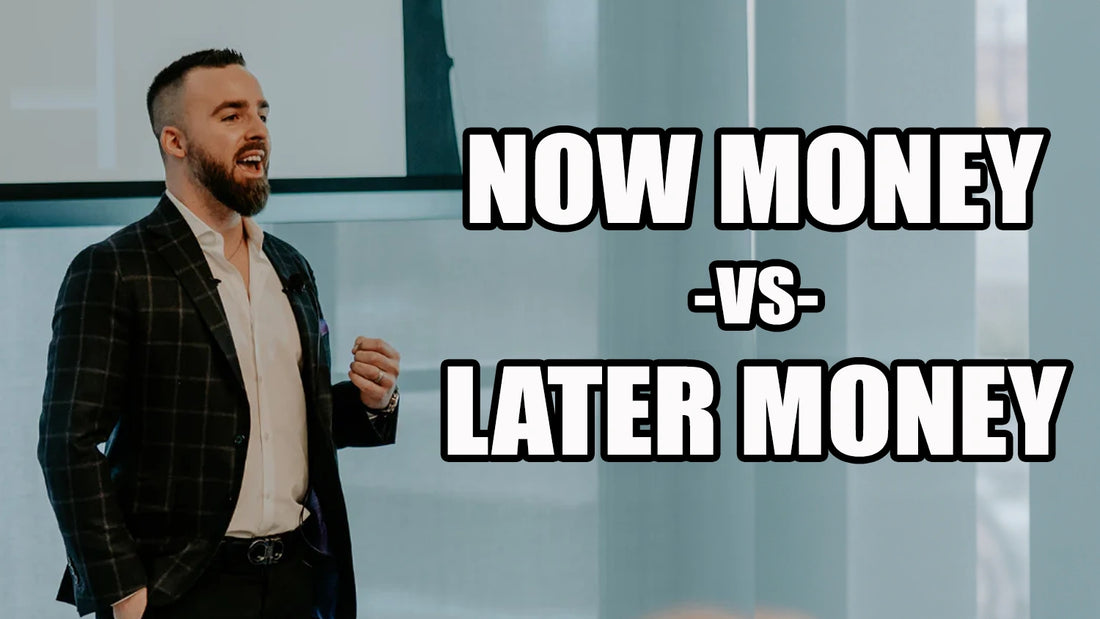 Now Money vs. Later Money: Building Your Sales Machine for Long-Term Success